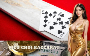 Tổng Hợp Mẹo Chơi Baccarat Hiệu Quả Từ Các Chuyên Gia