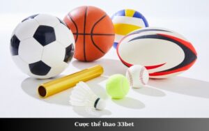 Cược thể thao 33bet